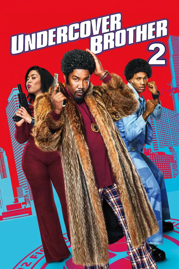 Undercover Brother 2 อันเดอร์คัพเวอร์ บราเธอร์ 2