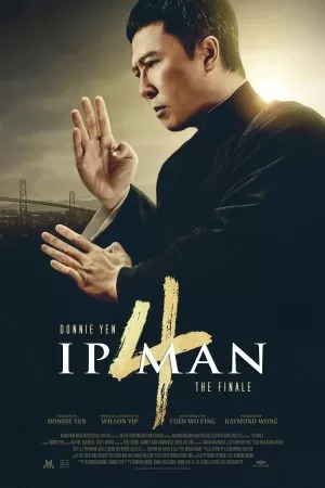 Ip Man 4 The Finale ยิปมัน ภาค 4