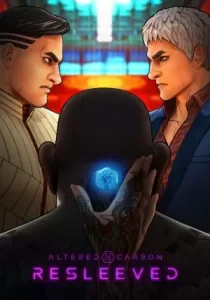 Altered Carbon: Resleeved อัลเทอร์ด คาร์บอน: รีสลีฟ