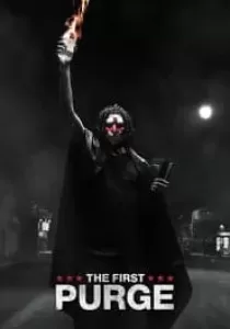 The First Purge ปฐมบทคืนอำมหิต
