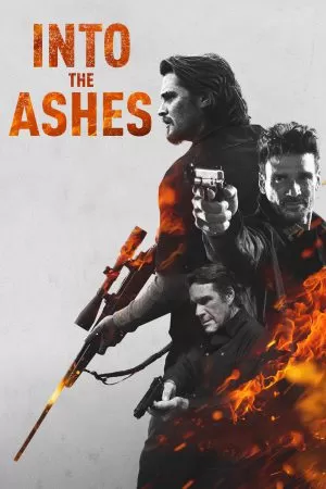 Into the Ashes แค้นระห่ำ