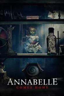 Annabelle Comes Home แอนนาเบลล์ ตุ๊กตาผีกลับบ้าน