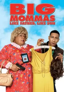 Big Mommas 3 Like Father, Like Son บิ๊กมาม่าส์ พ่อลูกครอบครัวต่อมหลุด