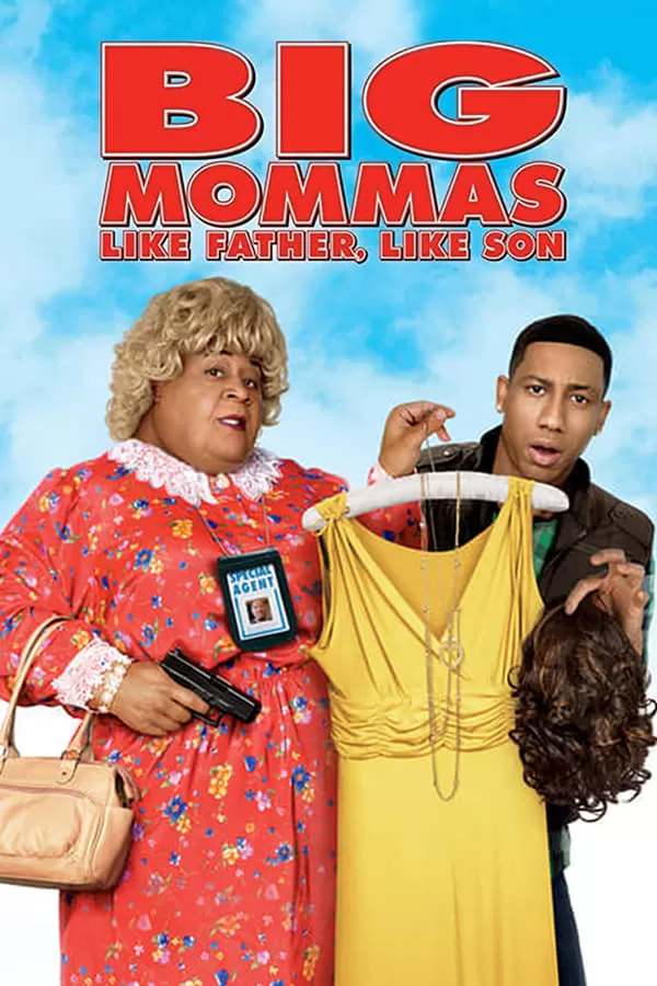 Big Mommas 3 Like Father, Like Son บิ๊กมาม่าส์ พ่อลูกครอบครัวต่อมหลุด