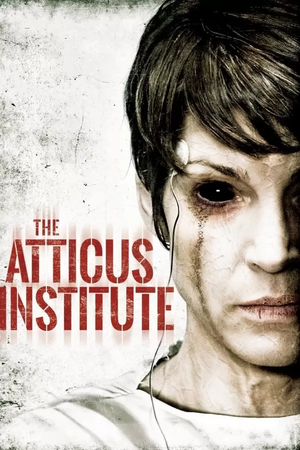 The Atticus Institute วิญญาณหลอน เฮี้ยนสุดนรก