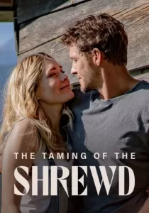 The Taming of the Shrewd ปราบร้ายด้วยรัก