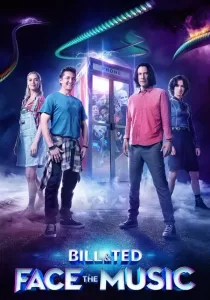 Bill & Ted Face the Music