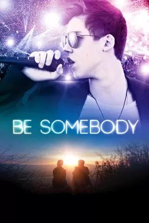 Be Somebody เป็นคนตรง