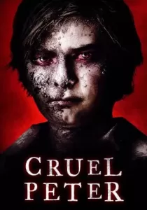 Cruel Peter ปีเตอร์เด็กผู้มาจากนรก