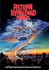 Return of the Living Dead 2 ผีลืมหลุม ภาค 2