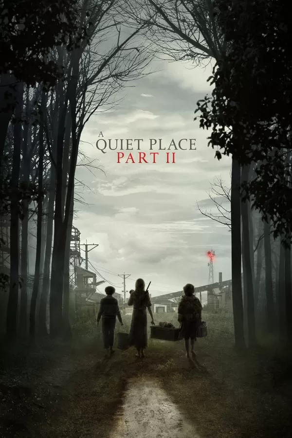 A Quiet Place Part 2 ดินแดนไร้เสียง 2