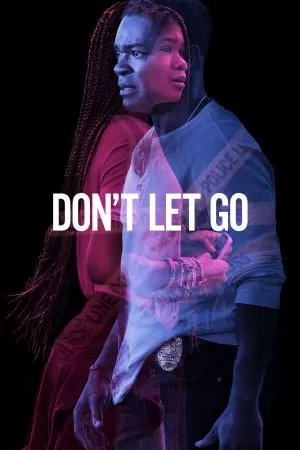 Don’t Let Go อย่าให้รอด