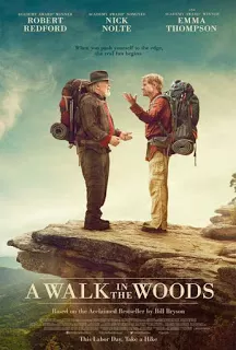 A Walk in the Woods เข้าป่าหาชีวิต ฉบับคนวัยดึก [ซับไทย]