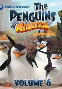 The Penguins Of Madagascar Vol.6 เพนกวินจอมป่วน ก๊วนมาดากัสการ์ ชุด 6