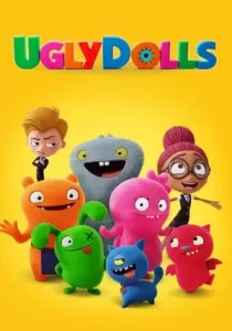 UglyDolls ผจญแดนตุ๊กตามหัศจรรย์