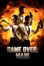 Game Over, Man! เกมโอเวอร์ แมน!