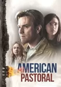 American Pastoral อเมริกัน ฝันสลาย