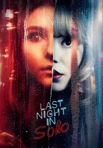 Last Night In Soho ฝันหลอนที่โซโห