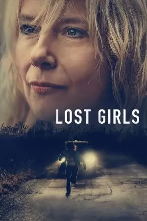 Lost Girls เด็กสาวที่สาบสูญ