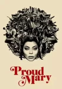 Proud Mary แมรี่พราวพยัคฆ์
