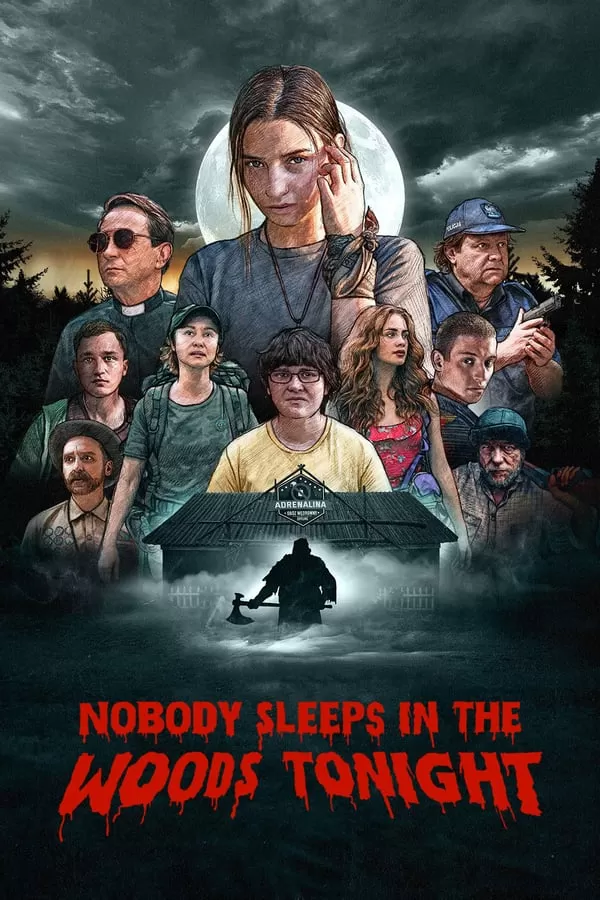 Nobody Sleeps in the Woods Tonight คืนผวาป่าไร้เงา