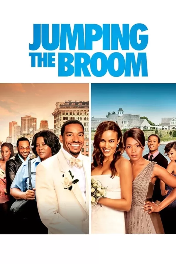 Jumping the Broom เจ้าสาวดอกฟ้า วิวาห์ติดดิน