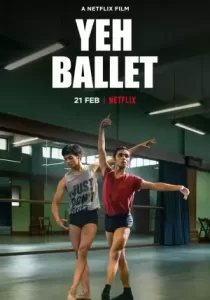 Yeh Ballet หนุ่มบัลเลต์มุมไบ