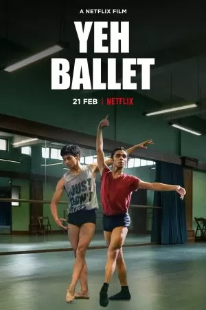 Yeh Ballet หนุ่มบัลเลต์มุมไบ