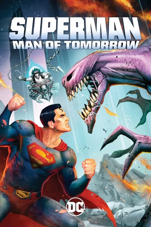 Superman Man of Tomorrow ซูเปอร์แมน บุรุษเหล็กแห่งอนาคต