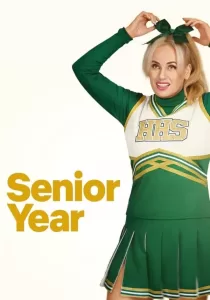 Senior Year ปีสุดท้าย