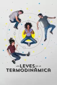 The Laws of Thermodynamics ฟิสิกส์แห่งความรัก