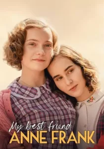 My Best Friend Anne Frank แอนน์ แฟรงค์ เพื่อนรัก
