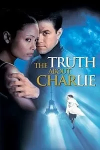 The Truth About Charlie เปิดฉากล่าปริศนาชาร์ลี