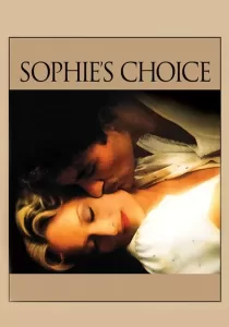 Sophie’s Choice ทางเลือกของโซฟี