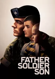 Father Soldier Son ลูกชายทหารกล้า