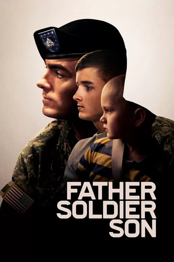 Father Soldier Son ลูกชายทหารกล้า