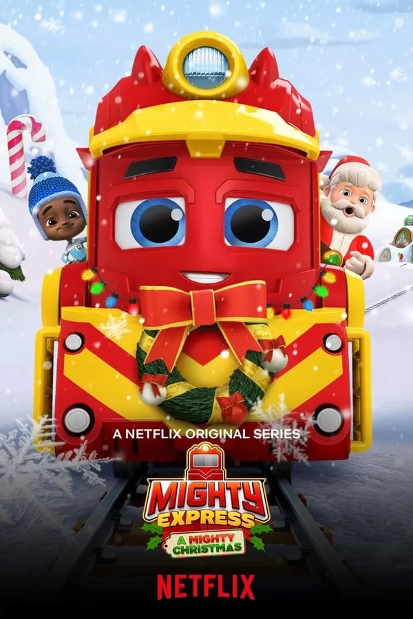 Mighty Express A Mighty Christmas ไมตี้ เอ็กซ์เพรส ไมตี้ คริสต์มาส | Netflix