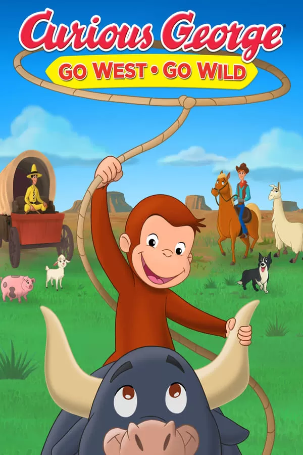 Curious George Go West Go Wild จ๋อจอร์จจุ้นระเบิด ป่วนแดนคาวบอย