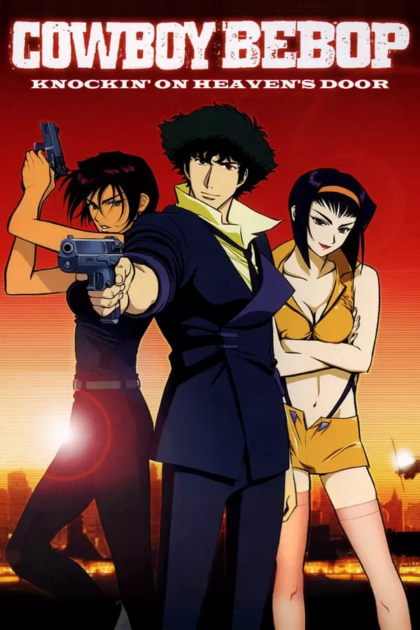 Cowboy Bebop The Movie