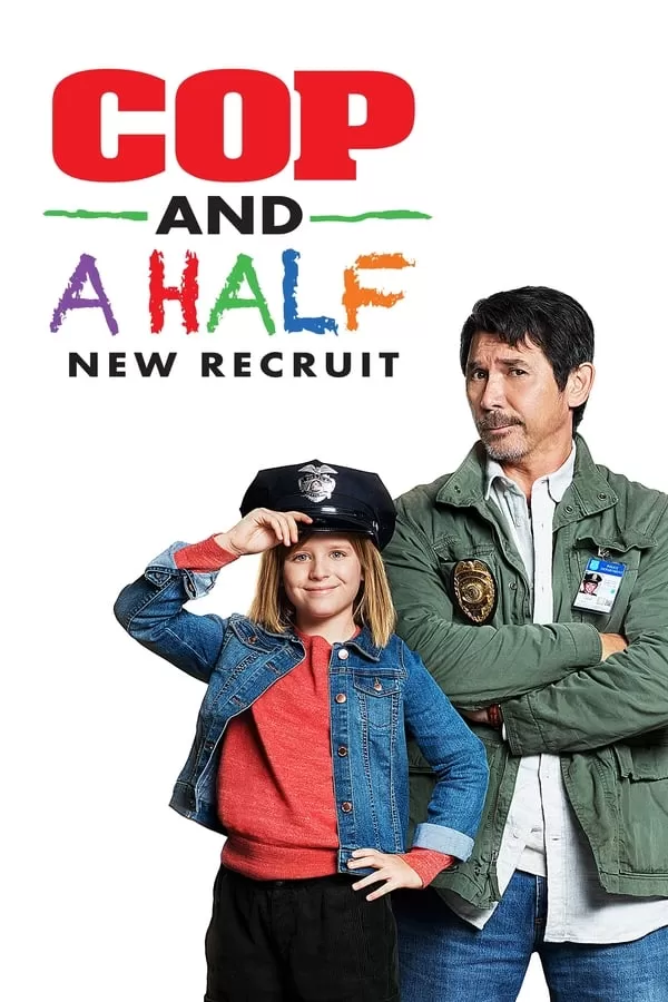 Cop and a Half New Recruit ลุงตำรวจกับยัยหนูคู่หูแสบ