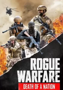Rogue Warfare 3 Death of a Nation