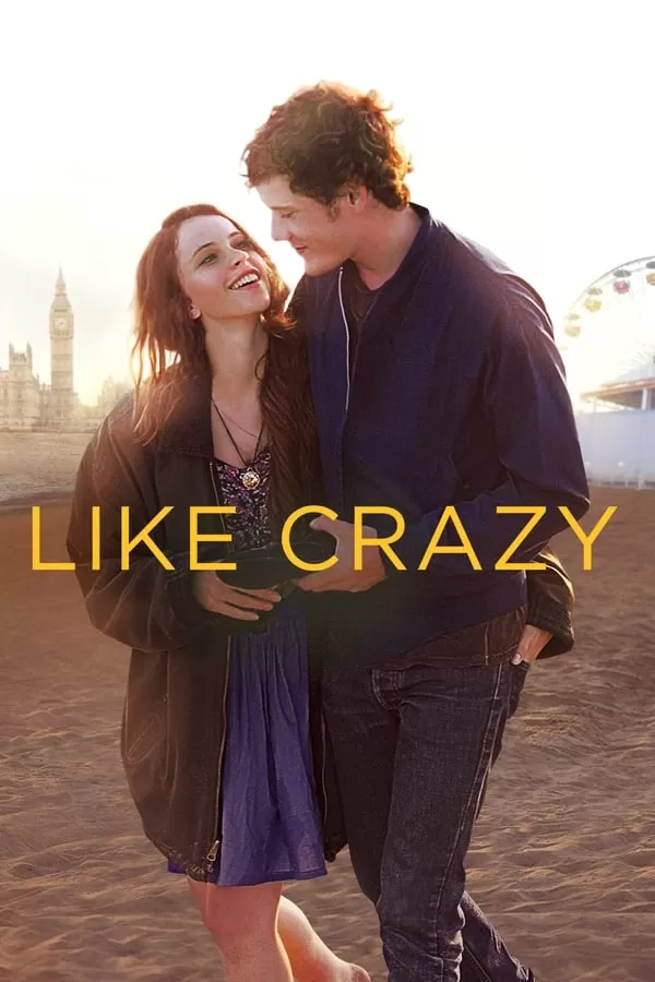 Like Crazy รักแรก รักแท้ รักเดียว