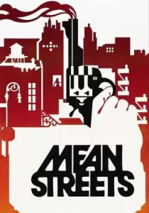 Mean Streets มาเฟียดงระห่ำ