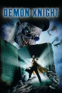 Tales from the Crypt Demon Knight คืนนรกแตก