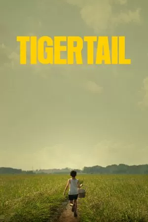 Tigertail | Netflix รอยรักแห่งวันวาน