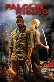 Falcon Rising ฟัลคอน ไรซิ่ง ผงาดล่าแค้น