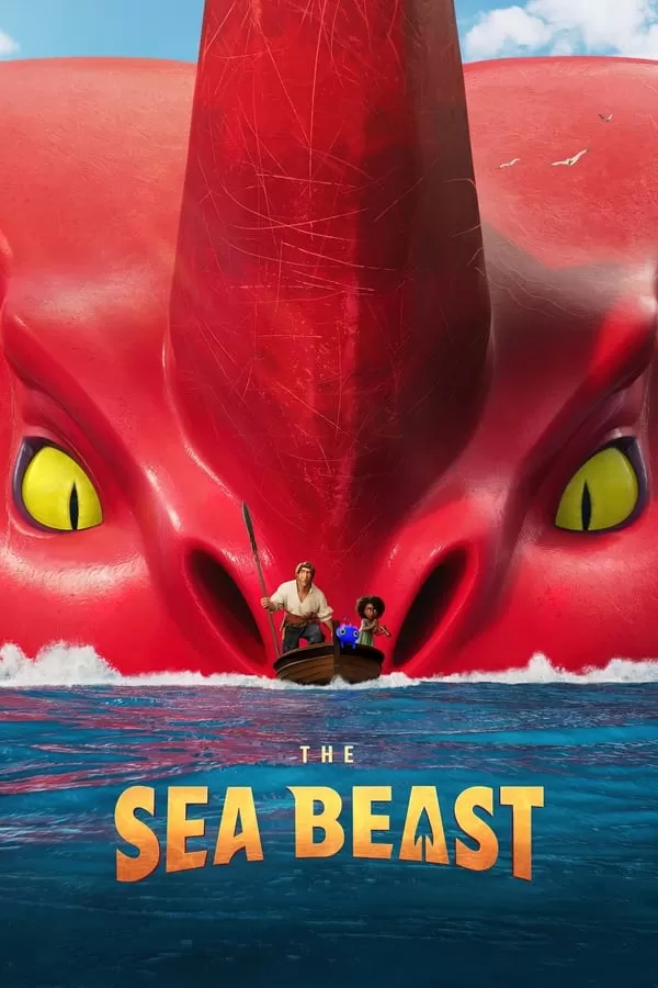 The Sea Beast  อสูรทะเล