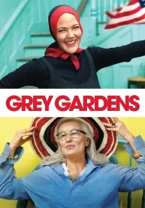 Grey Gardens เกรย์ การ์เด้นท์ส วิมานนี้มีความทรงจำ