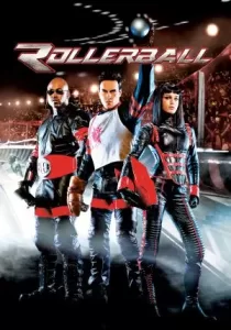 Rollerball โรลเลอร์บอล เกมส์ล่าเหนือมนุษย์ 2