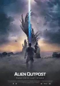 Alien Outpost 37 สงครามมฤตยูต่างโลก